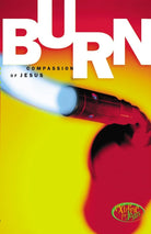 Cover image for Burn, isbn: 9780785296867