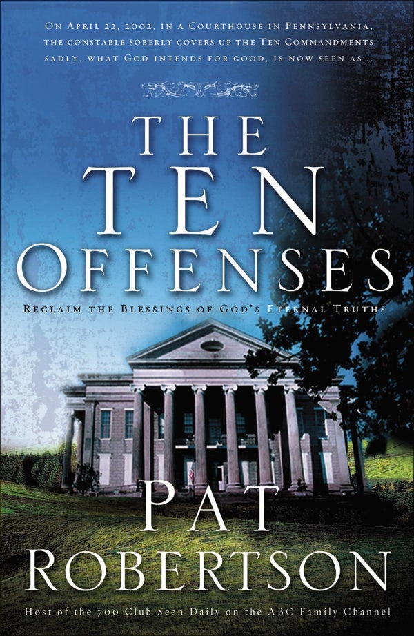 Cover image for The Ten Offenses, isbn: 9780785297291