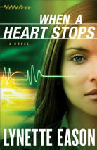 Cover image for When a Heart Stops, isbn: 9780800720087