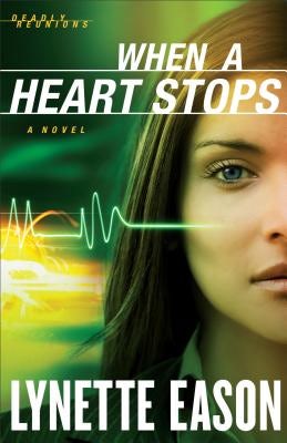 Cover image for When a Heart Stops, isbn: 9780800720087