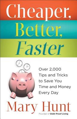 Cover image for Cheaper, Better, Faster, isbn: 9780800721442