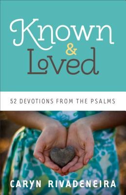 Cover image for Known and Loved, isbn: 9780800722074