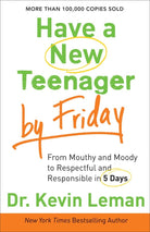 Cover image for Have a New Teenager by Friday, isbn: 9780800722159
