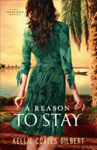 Cover image for A Reason to Stay, isbn: 9780800722746