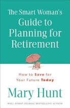Cover image for Smart Woman's Guide to Planning for Retirement, isbn: 9780800723927