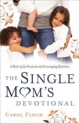 Cover image for Single Mom's Devotional, isbn: 9780800725105
