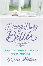 Cover image for Doing Busy Better, isbn: 9780800727154
