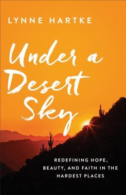 Cover image for Under a Desert Sky, isbn: 9780800727741