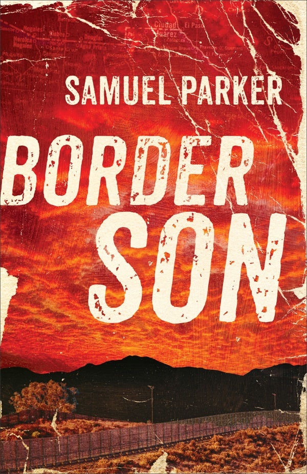 Cover image for Border Son, isbn: 9780800729257