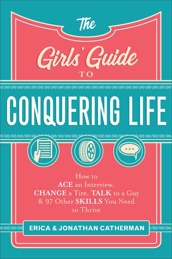 Cover image for The Girls' Guide to Conquering Life, isbn: 9780800729806