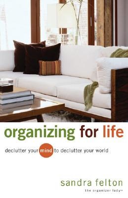 Cover image for Organizing for Life, isbn: 9780800731854