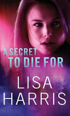 Cover image for A Secret to Die for, isbn: 9780800735487