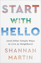 Cover image for Start with Hello, isbn: 9780800740894