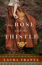 Cover image for Rose and the Thistle, isbn: 9780800742669