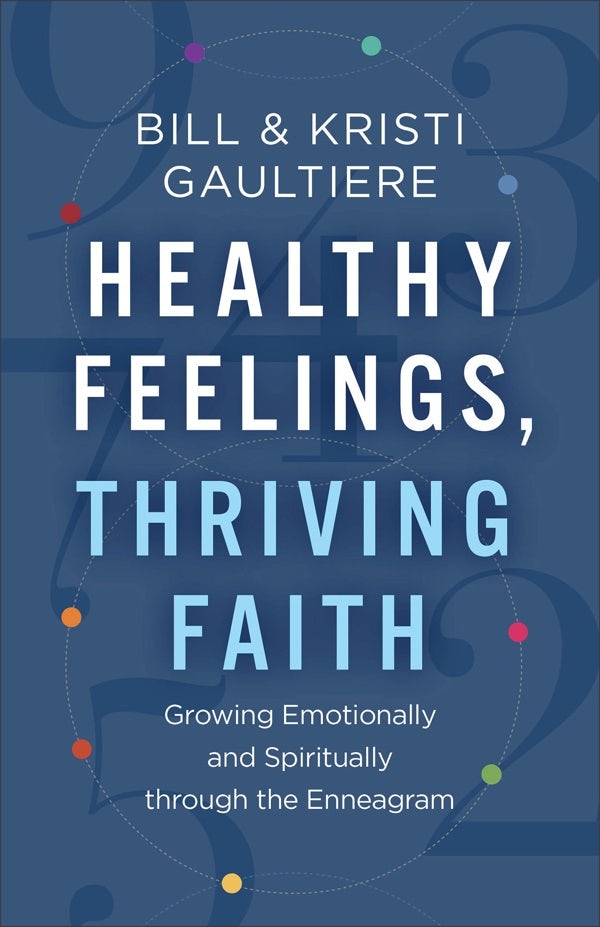 Cover image for Healthy Feelings, Thriving Faith, isbn: 9780800742812