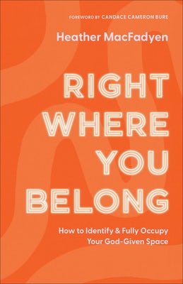 Cover image for Right Where You Belong, isbn: 9780800742898