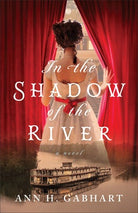 Cover image for In the Shadow of the River, isbn: 9780800744601