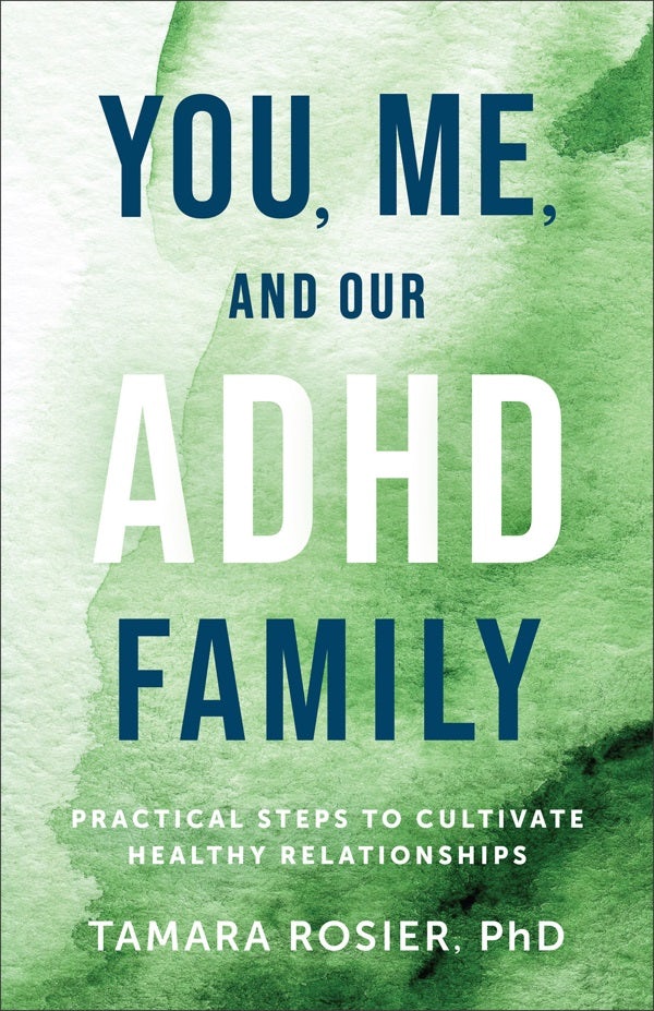 Cover image for You, Me, and Our ADHD Family, isbn: 9780800745356