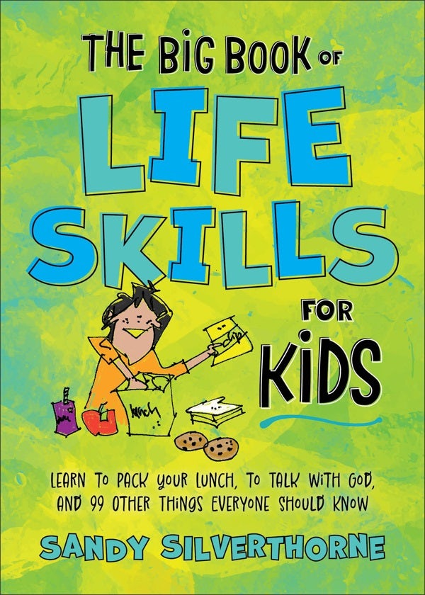 Cover image for The Big Book of Life Skills for Kids, isbn: 9780800745448