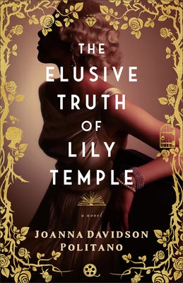 Cover image for Elusive Truth of Lily Temple, isbn: 9780800745691