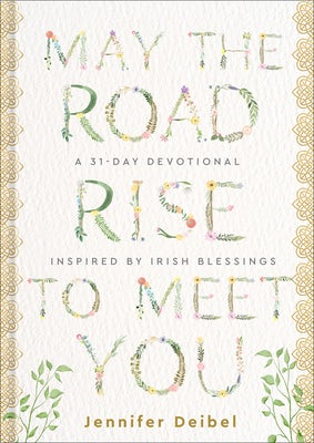 Cover image for May the Road Rise to Meet You, isbn: 9780800745998
