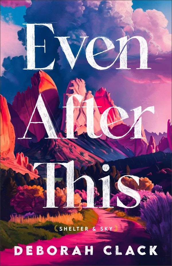 Cover image for Even After This, isbn: 9780800746940