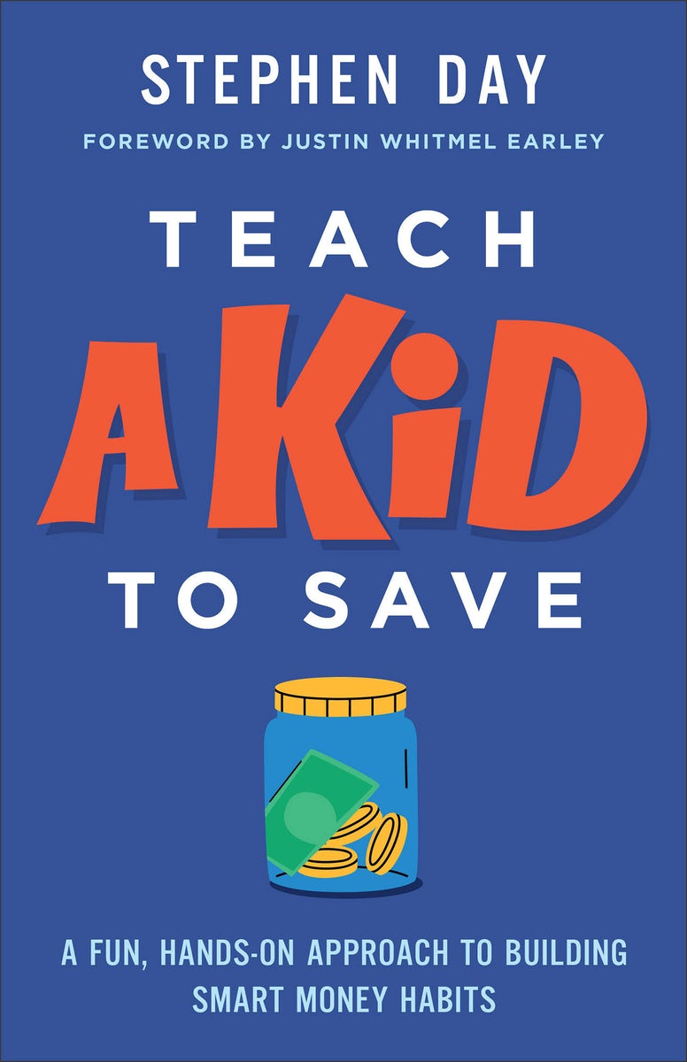 Cover image for Teach a Kid to Save, isbn: 9780800747534