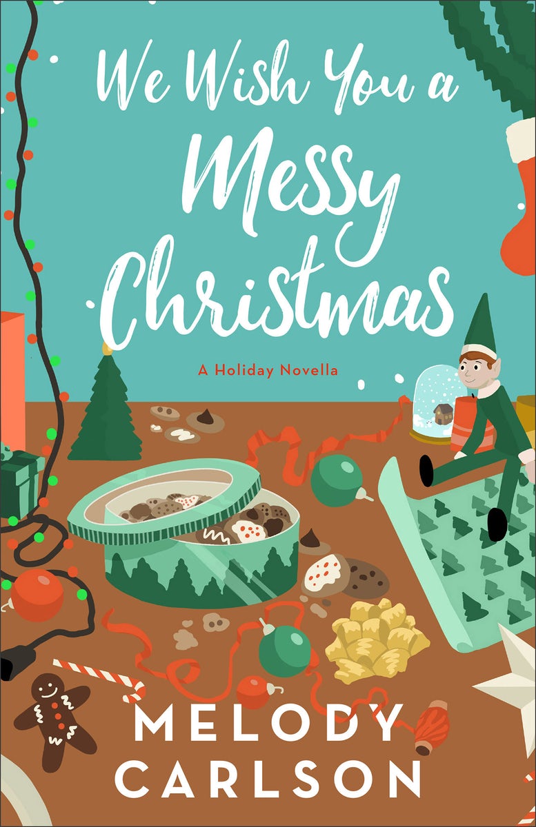 Cover image for We Wish You a Messy Christmas, isbn: 9780800747671