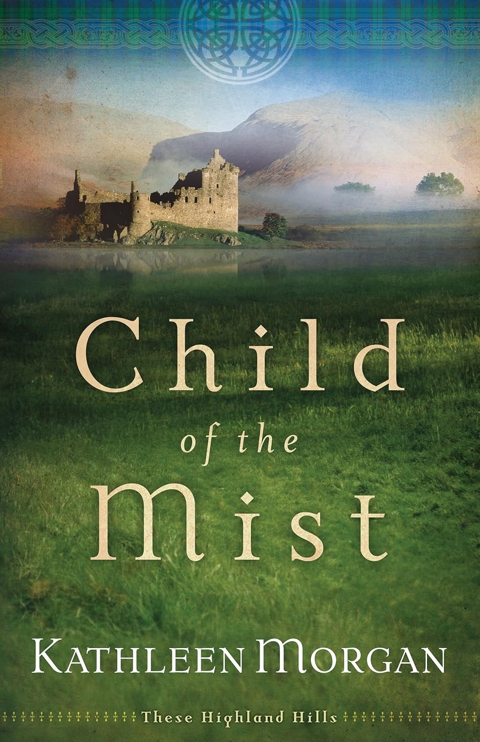 Cover image for Child of the Mist, isbn: 9780800759636