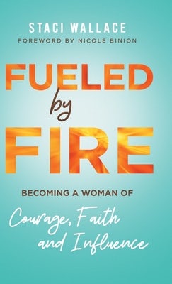 Cover image for Fueled by Fire, isbn: 9780800762186
