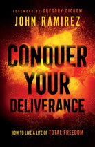 Cover image for Conquer Your Deliverance, isbn: 9780800762506