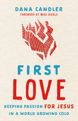Cover image for First Love, isbn: 9780800762773