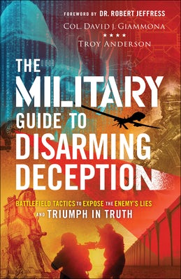 Cover image for Military Guide to Disarming Deception, isbn: 9780800762988