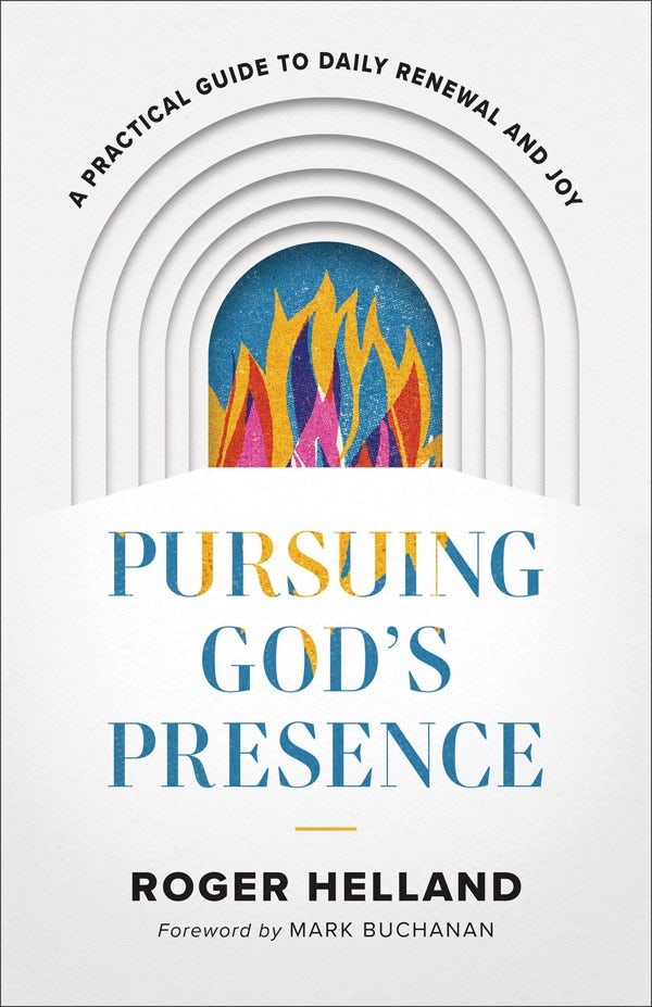 Cover image for Pursuing God's Presence, isbn: 9780800763275