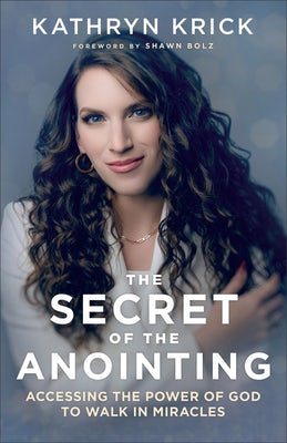 Cover image for Secret of the Anointing, isbn: 9780800763381