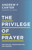 Cover image for Privilege of Prayer, isbn: 9780800763619