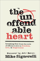 Cover image for The Unoffendable Heart, isbn: 9780800772611