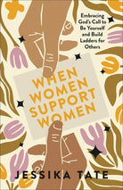 Cover image for When Women Support Women, isbn: 9780800773083