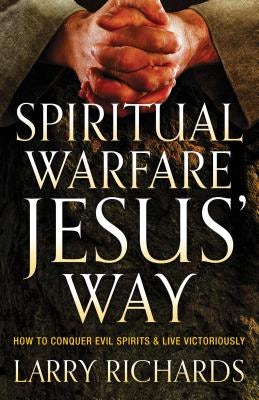 Cover image for Spiritual Warfare Jesus' Way, isbn: 9780800795856