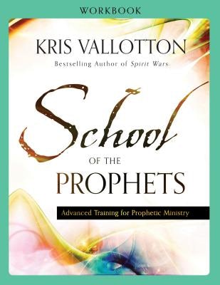 Cover image for School of the Prophets Workbook, isbn: 9780800796235
