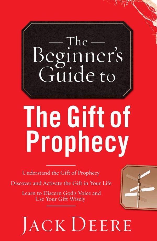 Cover image for The Beginner's Guide to the Gift of Prophecy, isbn: 9780800796433