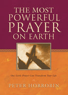 Cover image for The Most Powerful Prayer on Earth, isbn: 9780800796679
