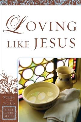 Cover image for Loving Like Jesus, isbn: 9780800797706