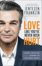 Cover image for Love Like You've Never Been Hurt, isbn: 9780800798666