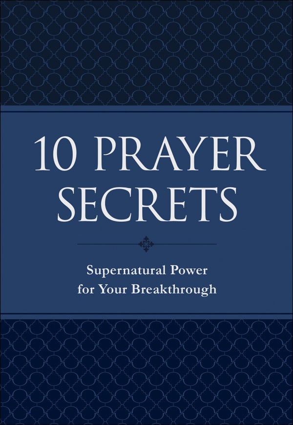Cover image for 10 Prayer Secrets, isbn: 9780800799717