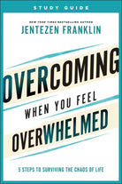 Cover image for Overcoming When You Feel Overwhelmed Study Guide, isbn: 9780800799878