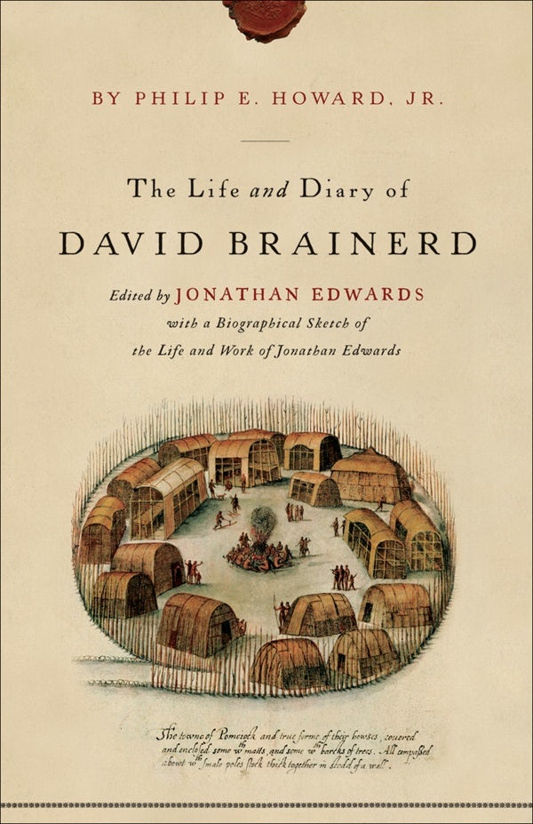 Cover image for The Life and Diary of David Brainerd, isbn: 9780801009761