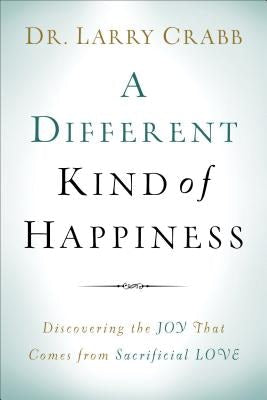 Cover image for A Different Kind of Happiness, isbn: 9780801015342