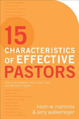 Cover image for 15 Characteristics of Effective Pastors, isbn: 9780801017957