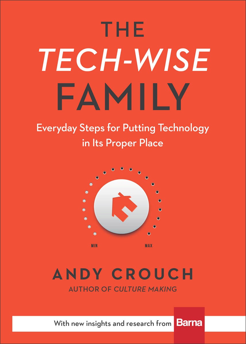Cover image for The Tech-Wise Family, isbn: 9780801018664